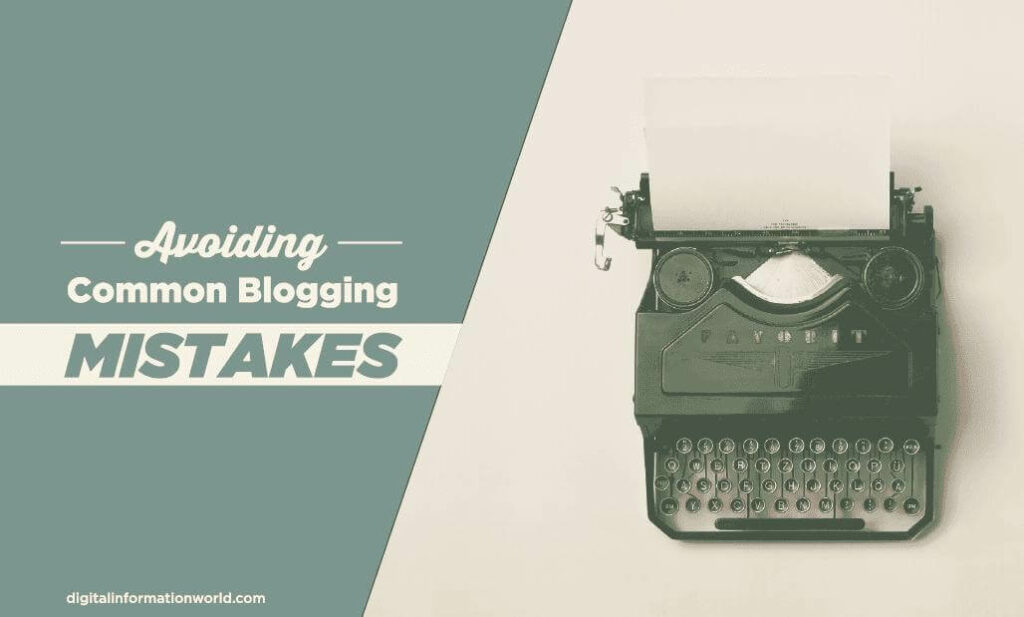 Blogging Common Mistakes